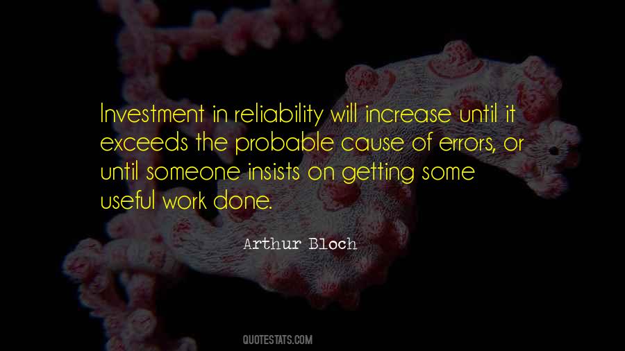 Quotes About Reliability #1852698