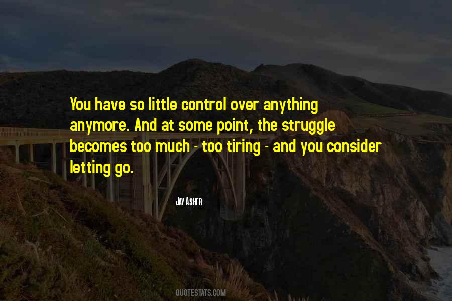 Quotes About Control And Letting Go #906094