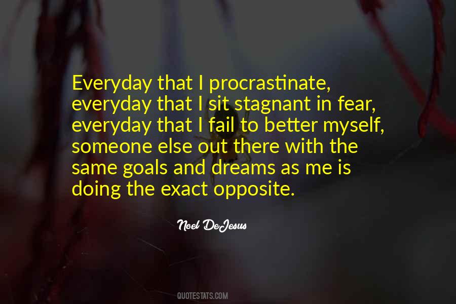 Quotes About Procrastinate #1393997