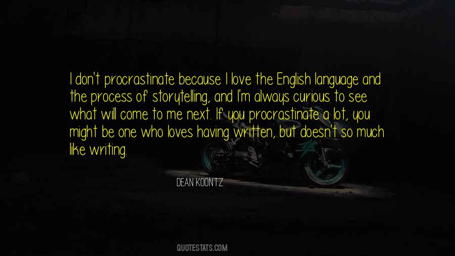 Quotes About Procrastinate #324667