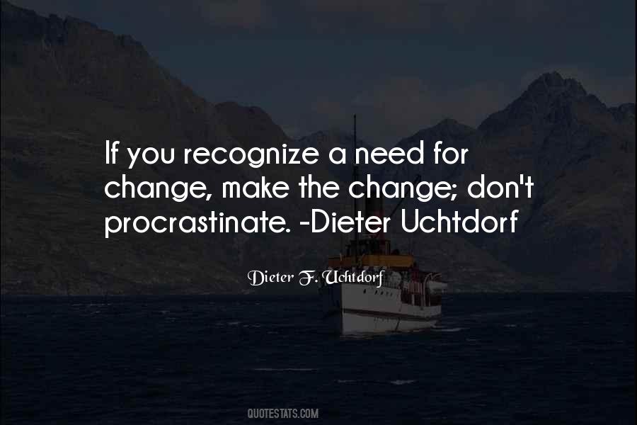 Quotes About Procrastinate #634214