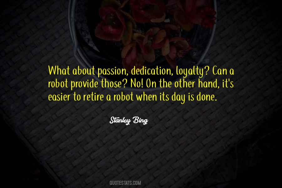 Quotes About Dedication And Passion #1181014