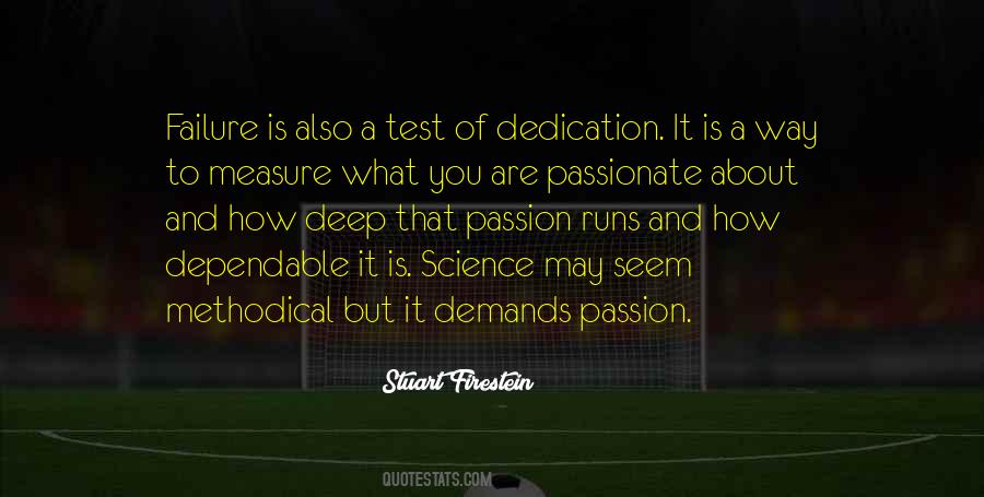Quotes About Dedication And Passion #1207826