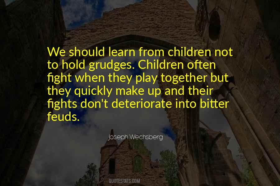 Quotes About Grudges #1058585