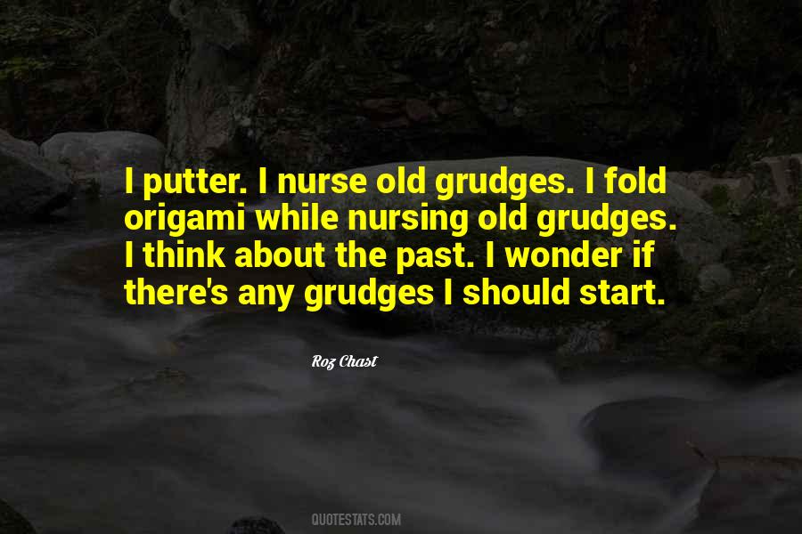 Quotes About Grudges #274683