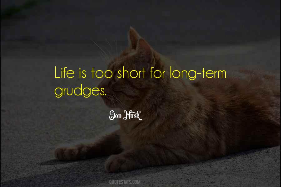 Quotes About Grudges #418401