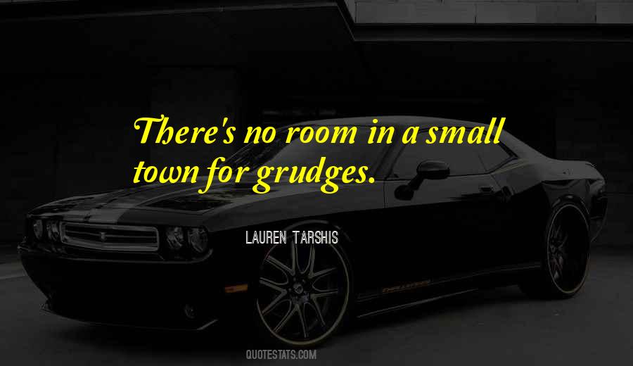 Quotes About Grudges #608845