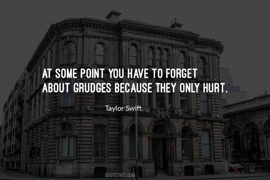 Quotes About Grudges #716202