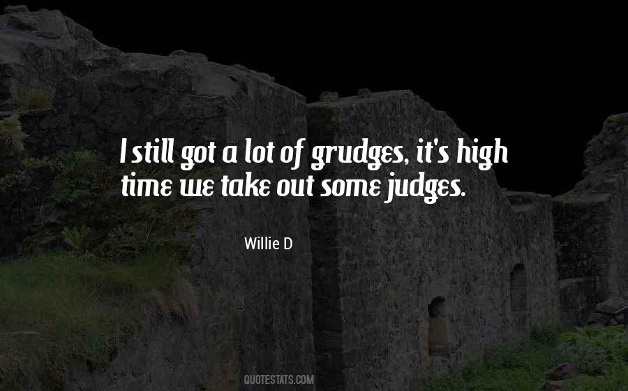 Quotes About Grudges #960798