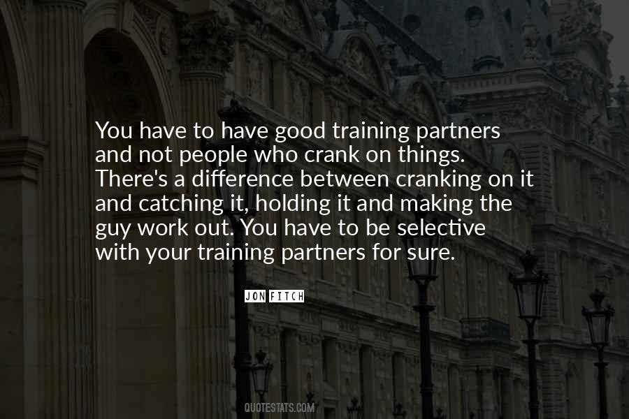 Quotes About Training Partners #617954