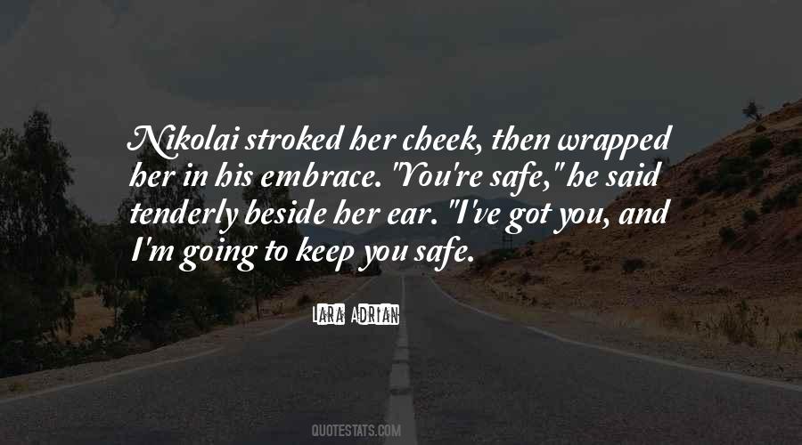 Quotes About Keep Safe #274739