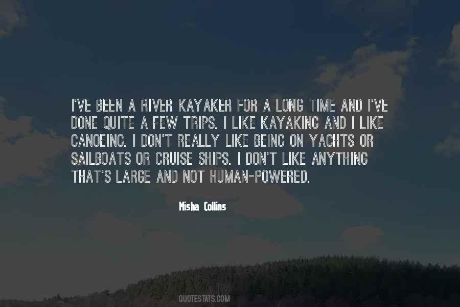 Quotes About Cruise Ships #1198835
