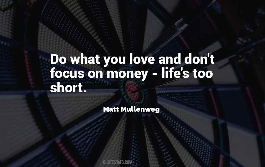 Quotes About Love And Life Short #541712
