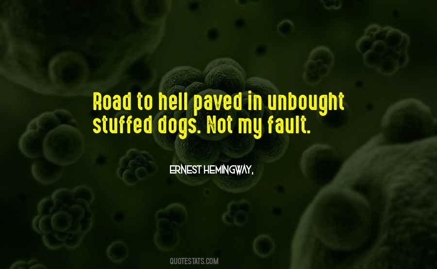 Dogs Stuffed Animals Quotes #238020