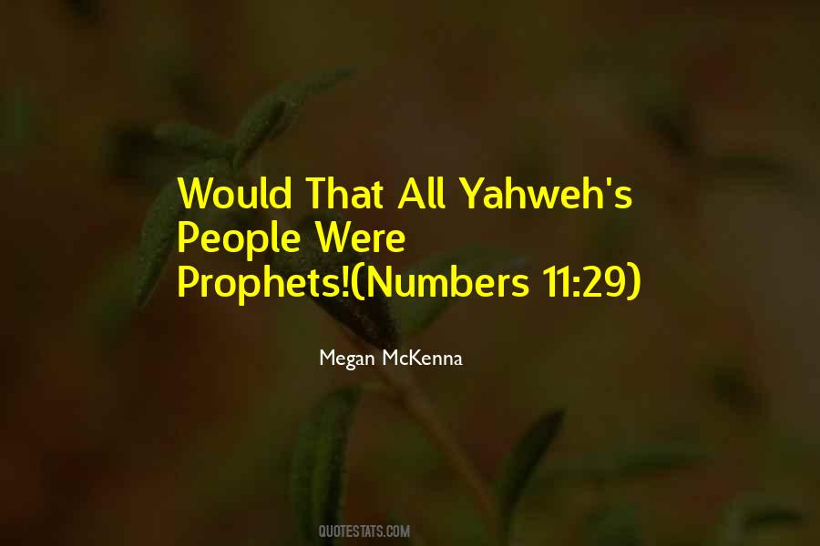 Quotes About Yahweh #1295642