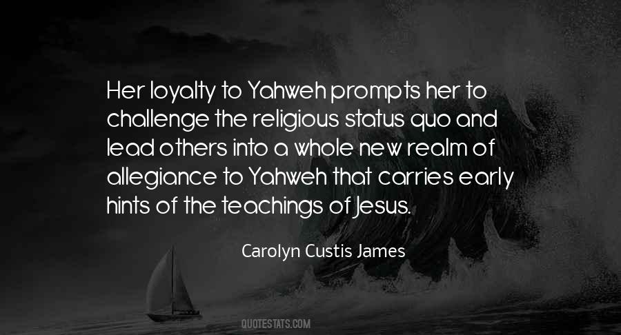 Quotes About Yahweh #805477