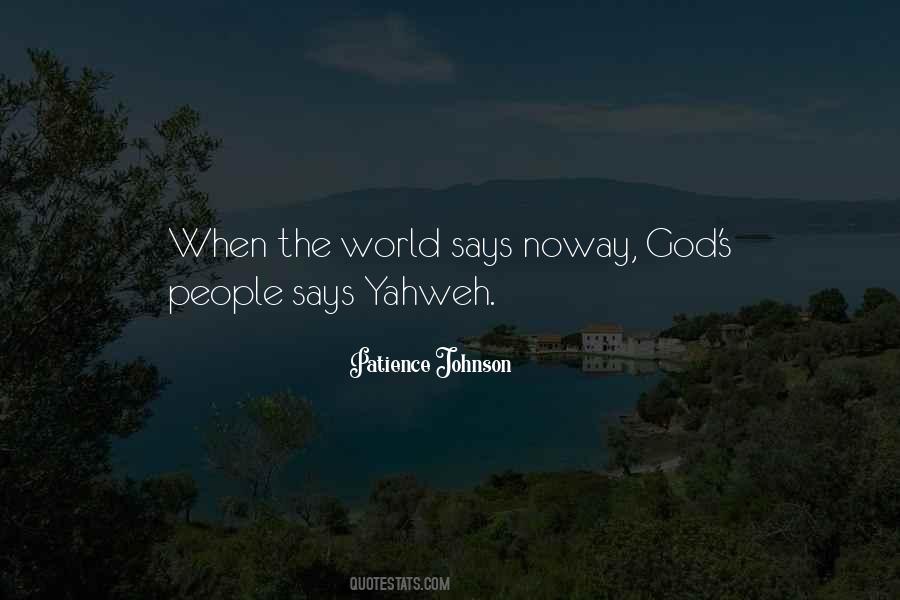 Quotes About Yahweh #968575