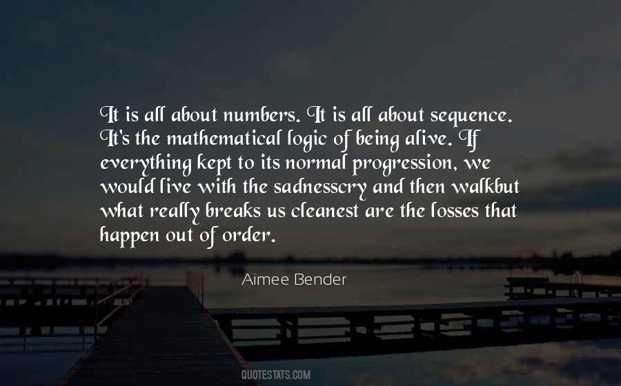 Quotes About Logic And Order #742690