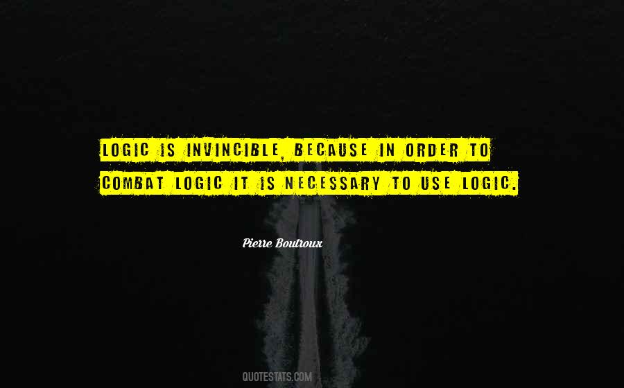 Quotes About Logic And Order #780547