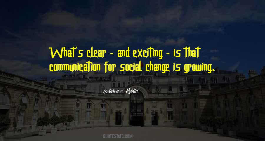 Quotes About Exciting Change #177537