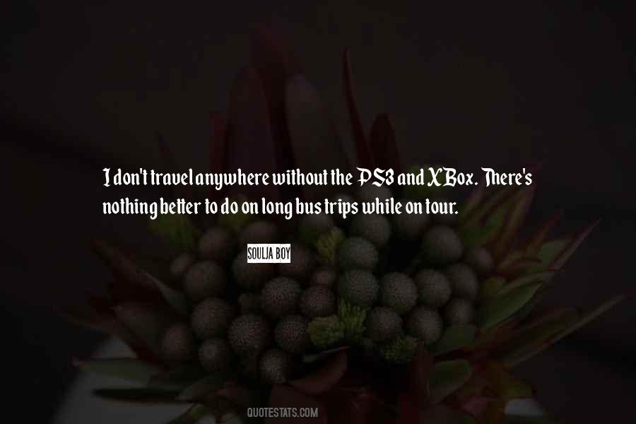 Quotes About Xbox #1045544