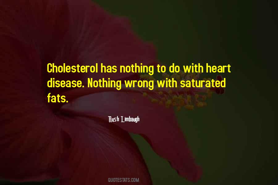 Quotes About Cholesterol #1160915