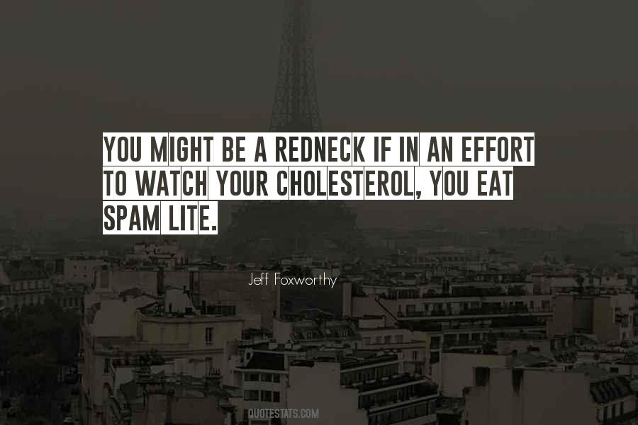 Quotes About Cholesterol #41922