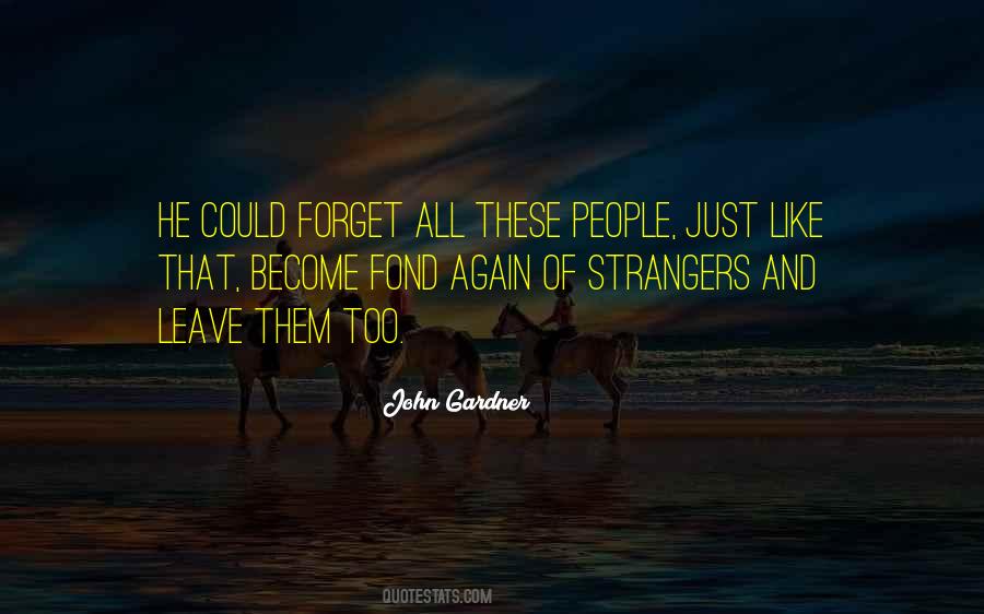 Quotes About Strangers #1756857