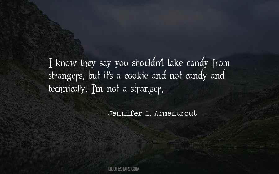 Quotes About Strangers #1758872