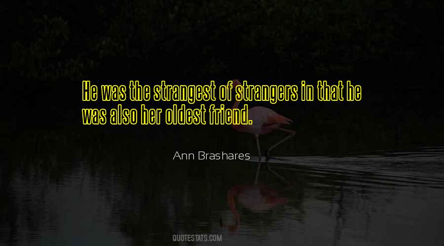 Quotes About Strangers #1772381