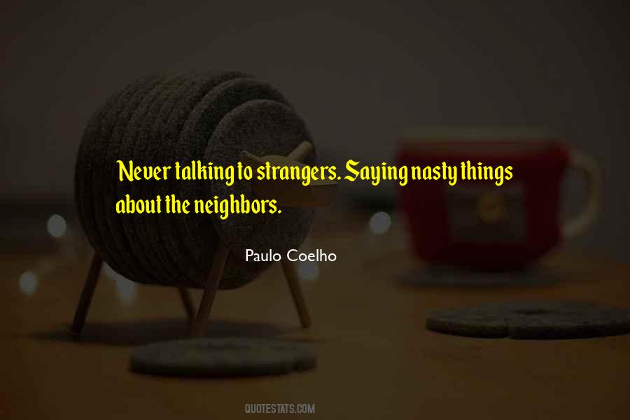 Quotes About Strangers #1795009