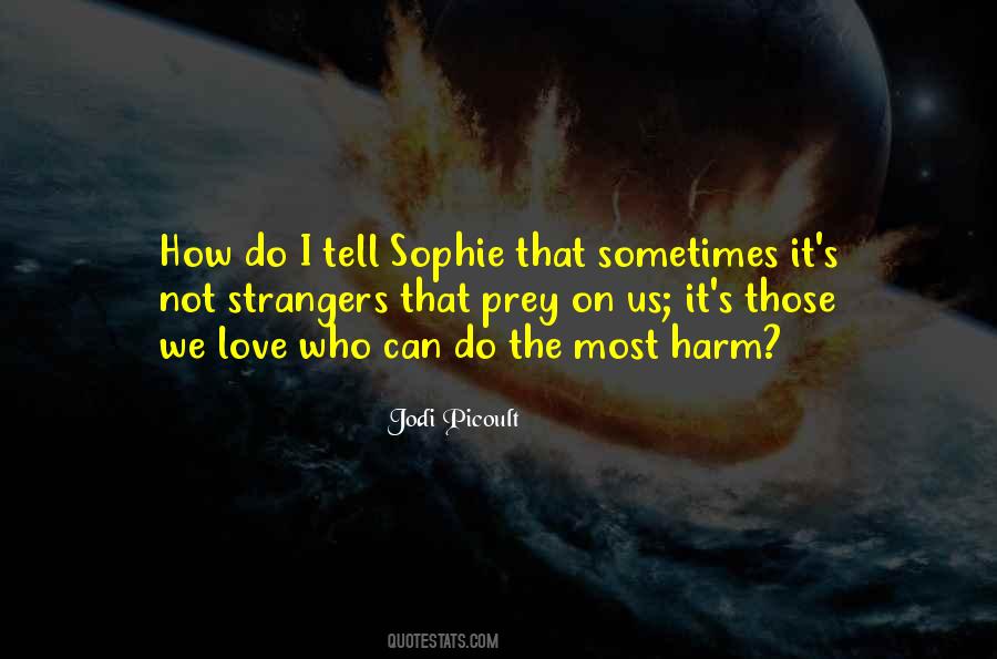 Quotes About Strangers #1809083