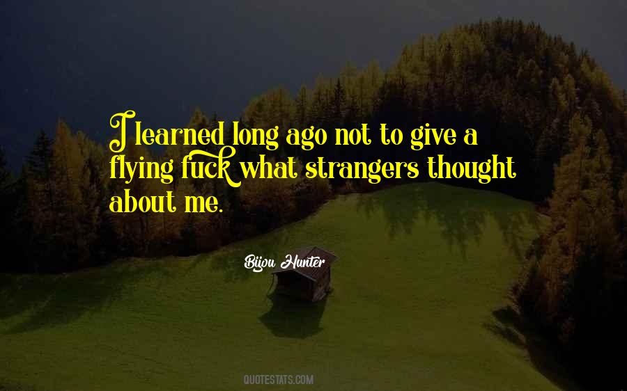 Quotes About Strangers #1809497