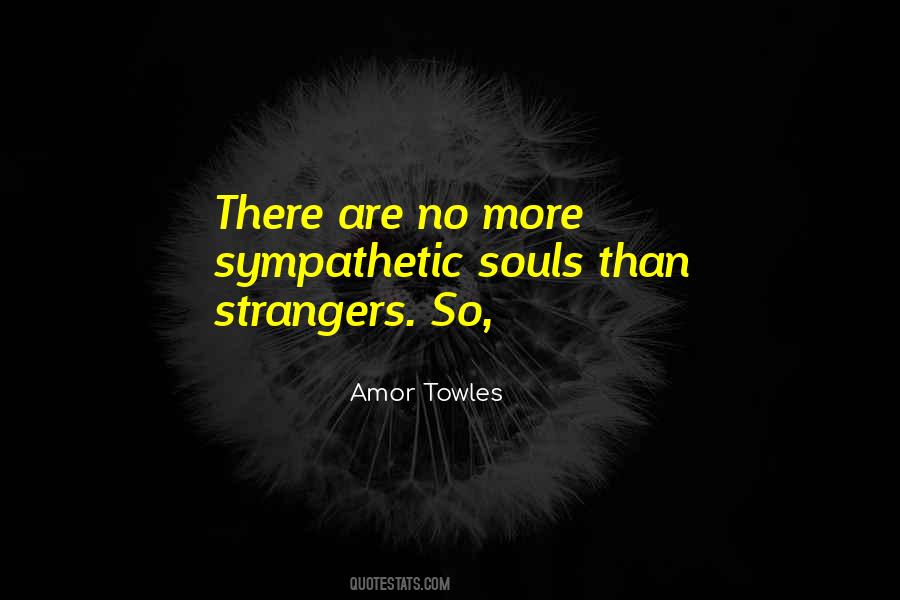 Quotes About Strangers #1825637