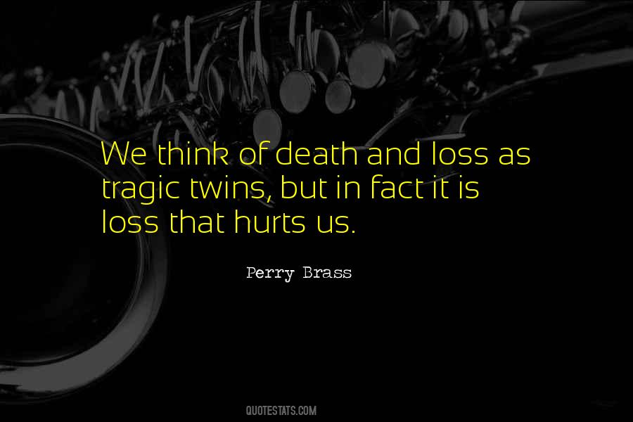 Quotes About Death And Loss #71494