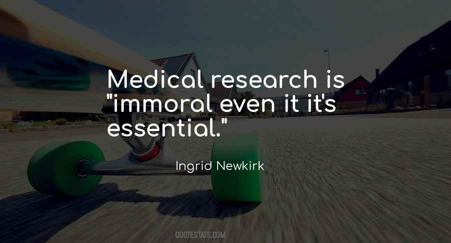 Quotes About Medical Research #1237001