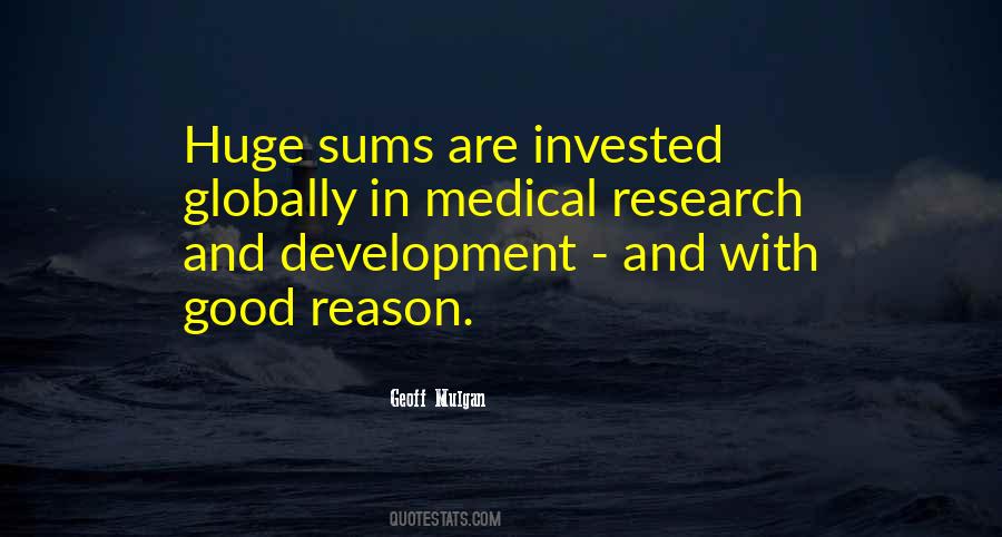 Quotes About Medical Research #1254878