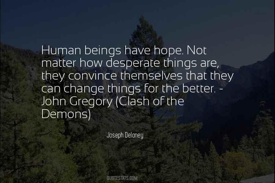 Quotes About Hope For Change #749689