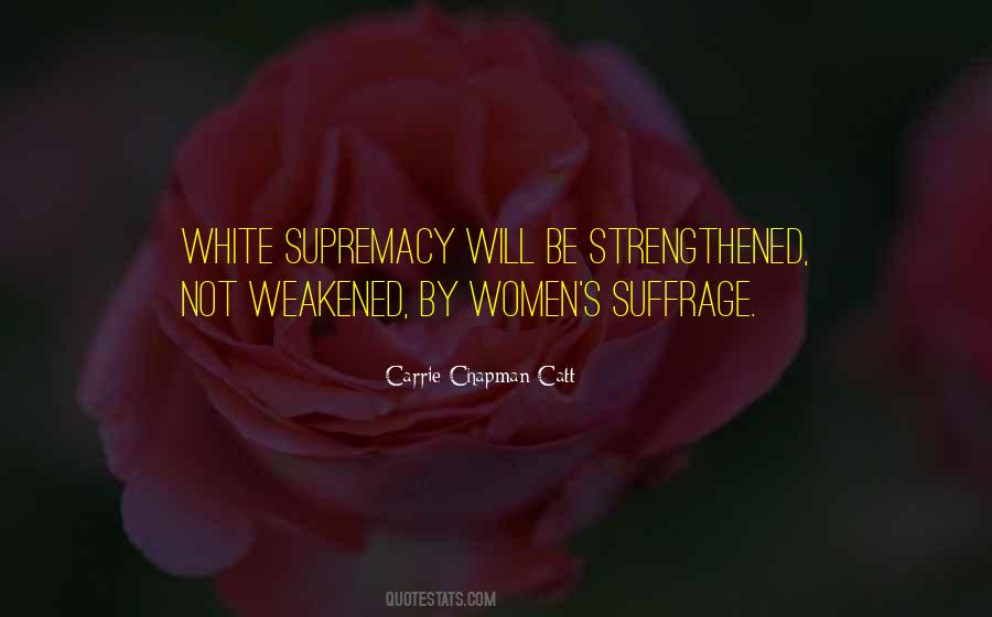 Quotes About White Supremacy #1140459