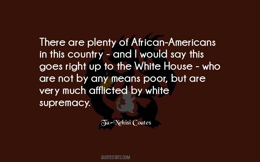 Quotes About White Supremacy #1243104