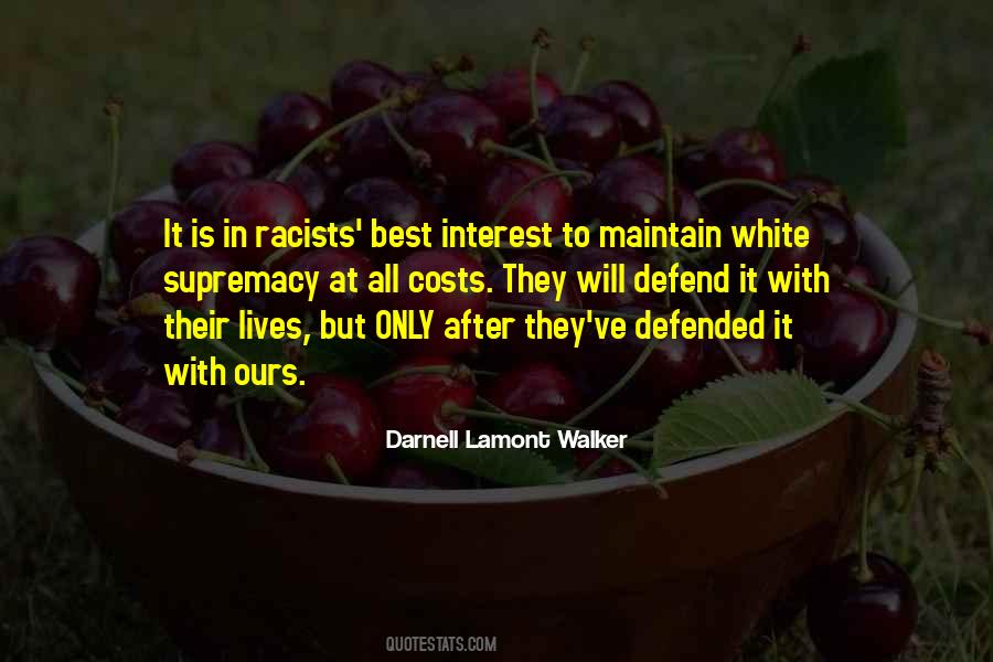 Quotes About White Supremacy #1331293