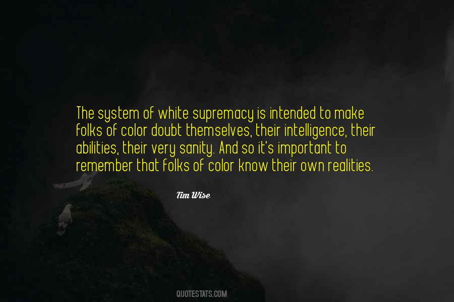 Quotes About White Supremacy #621783