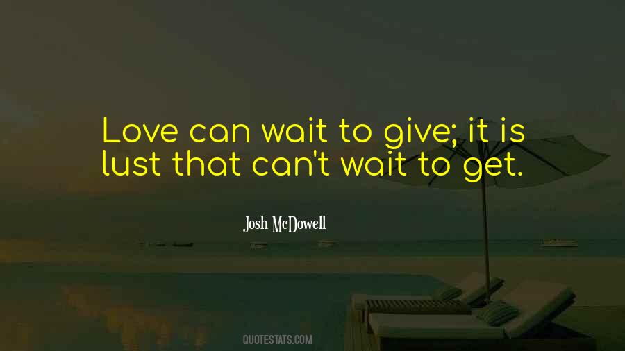 Can T Wait Quotes #1234003