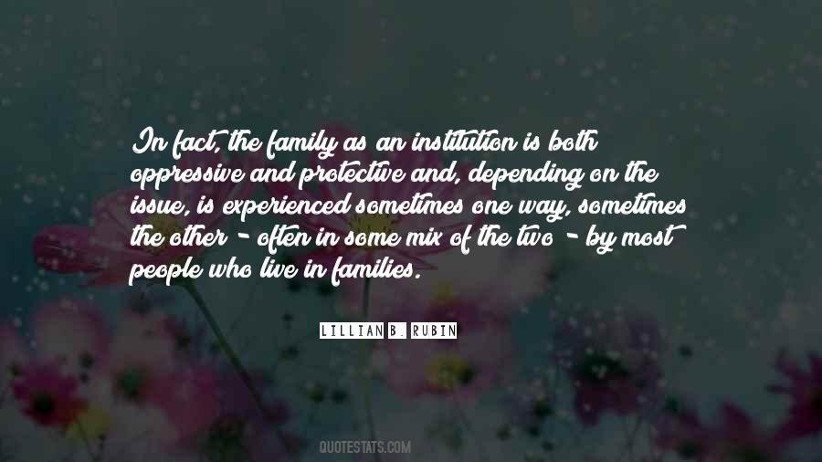 Quotes About Family Issues #369399