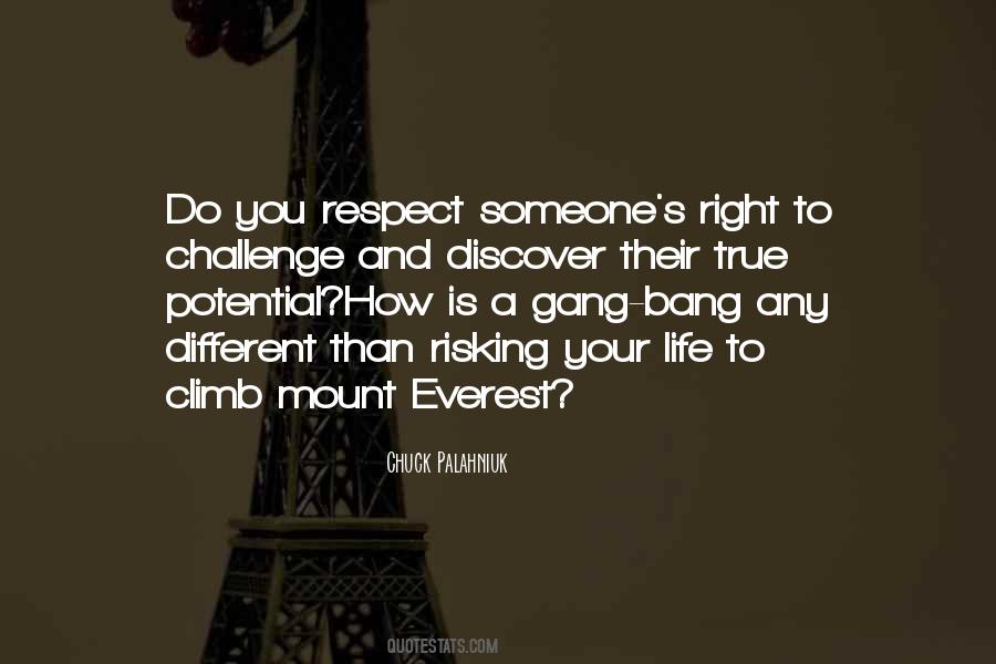 Respect Someone Quotes #1374224