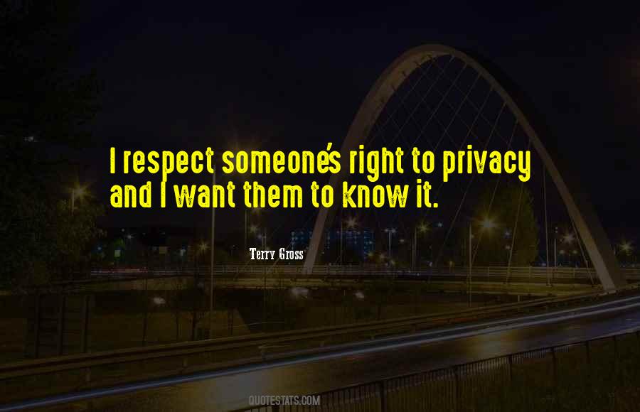 Respect Someone Quotes #427437