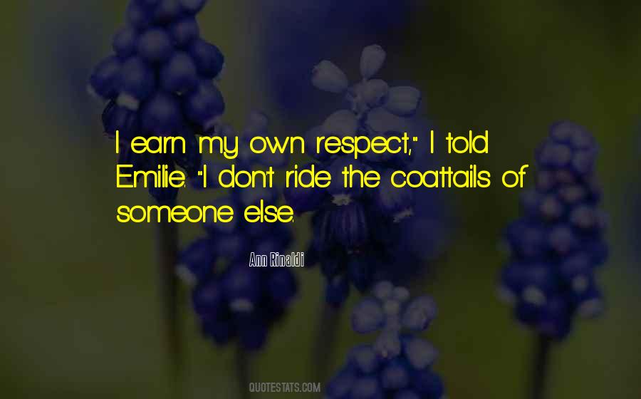 Respect Someone Quotes #838923