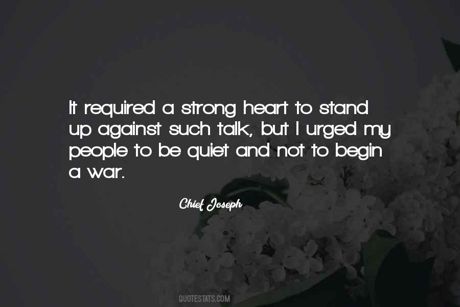 Quotes About Strong Heart #1643923