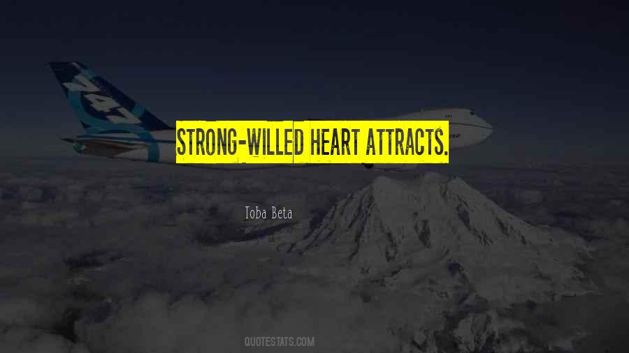 Quotes About Strong Heart #358228