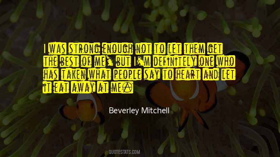 Quotes About Strong Heart #426572 Quotes About Strong Heart #426572